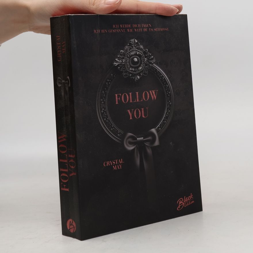 Crystal May Follow you