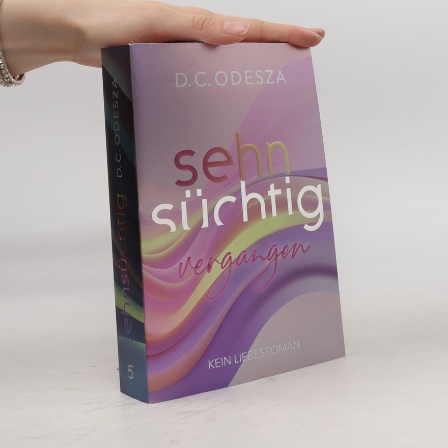 D. C. Odesza Sehnsüchtig Vergangen