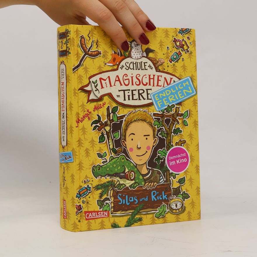Margit Auer Die Schule der magischen Tiere - Endlich Ferien 2: Silas und Rick