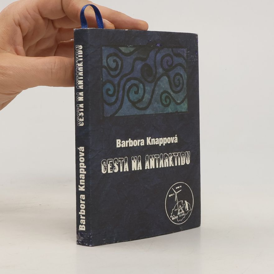 Barbora Knappová Cesta na Antarktidu