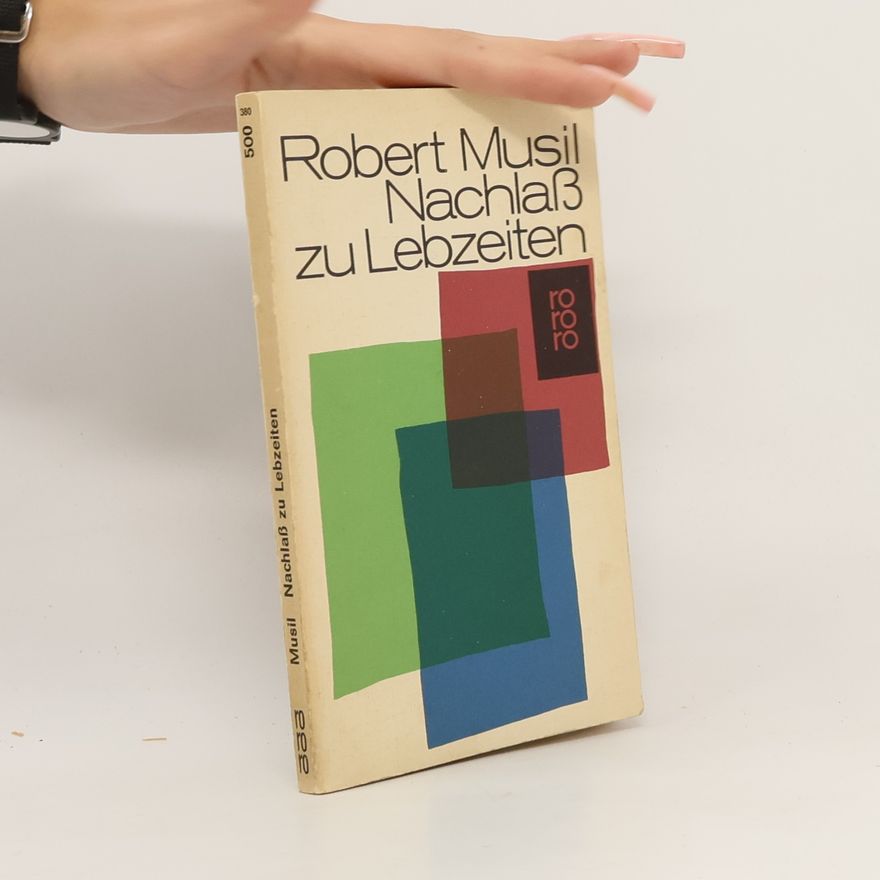 Robert Musil Nachlass zu Lebzeiten