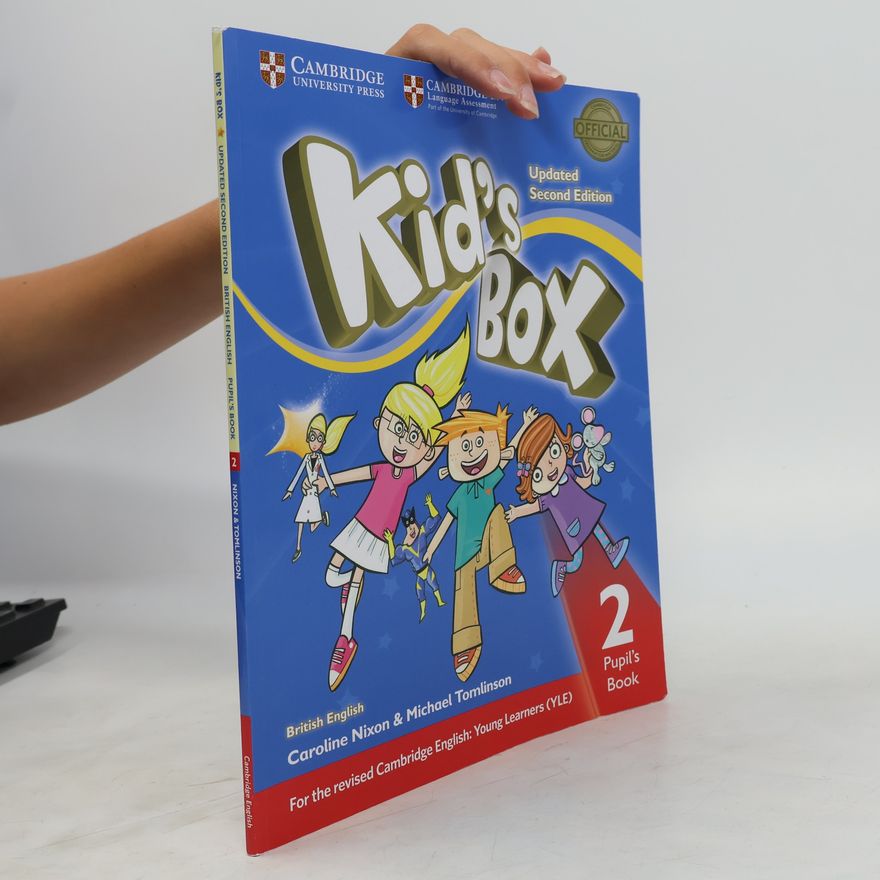 Michael Tomlinson Kid's Box: British English. Pupil's Book 2