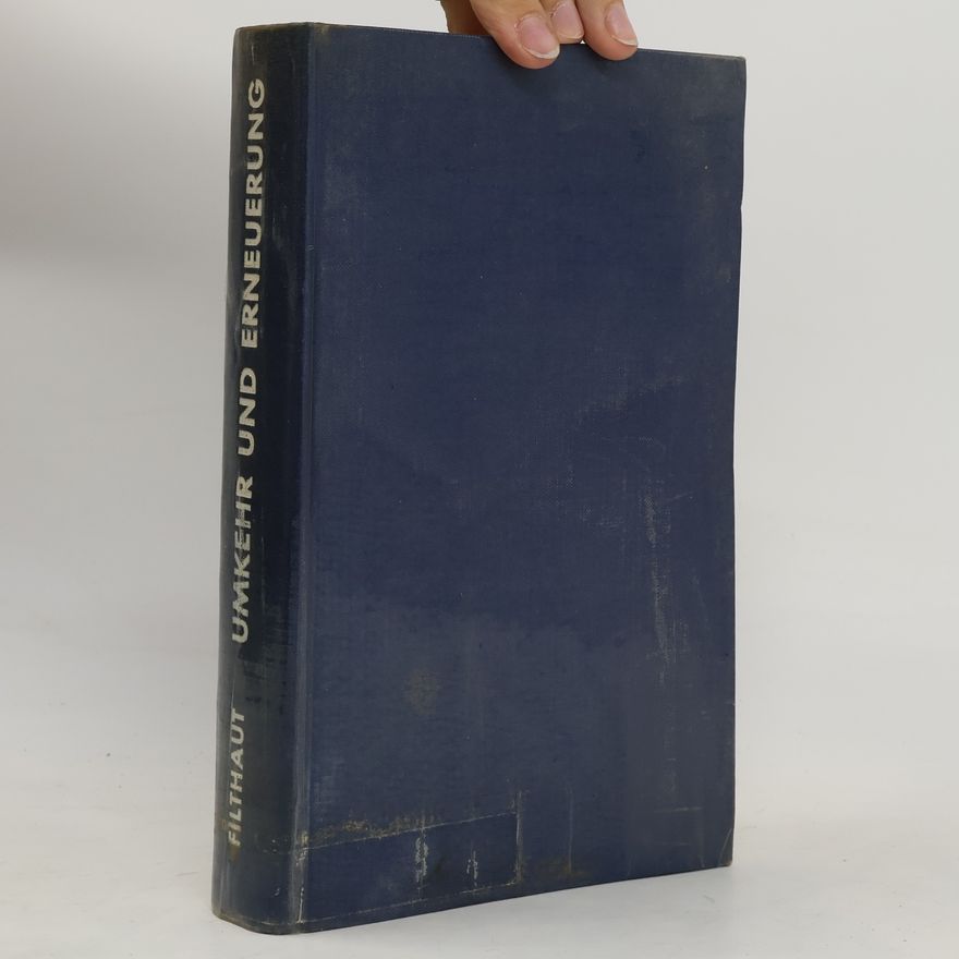 Theodor Filthaut Umkehr und Erneuerung