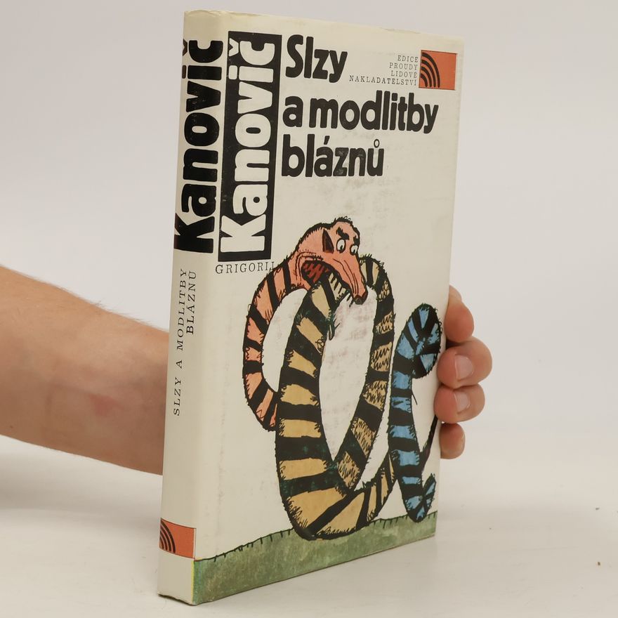 Grigorius Kanovičius Slzy a modlitby bláznů