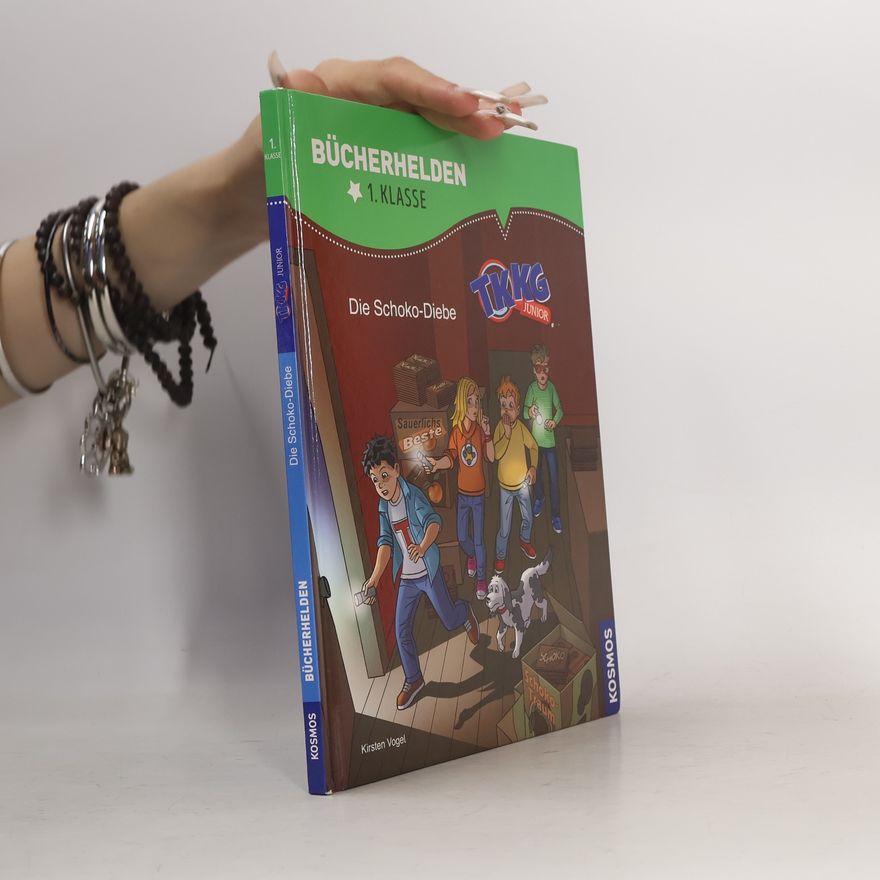 Kirsten Vogel TKKG Junior - Bücherhelden 1. Klasse : Die Schoko-Diebe