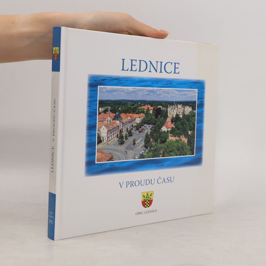 Lada Rakovská Lednice v proudu času