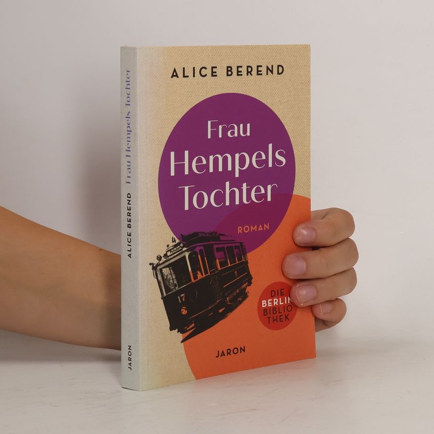 Alice Berend Frau Hempels Tochter