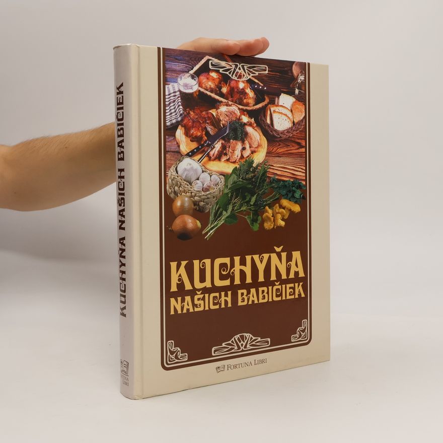Autorenkollektiv Kuchyňa našich babičiek