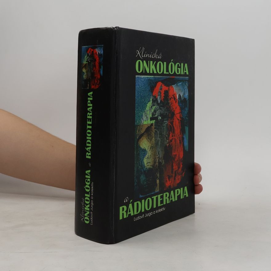 Ľudovít Jurga Klinická onkológia a rádioterapia