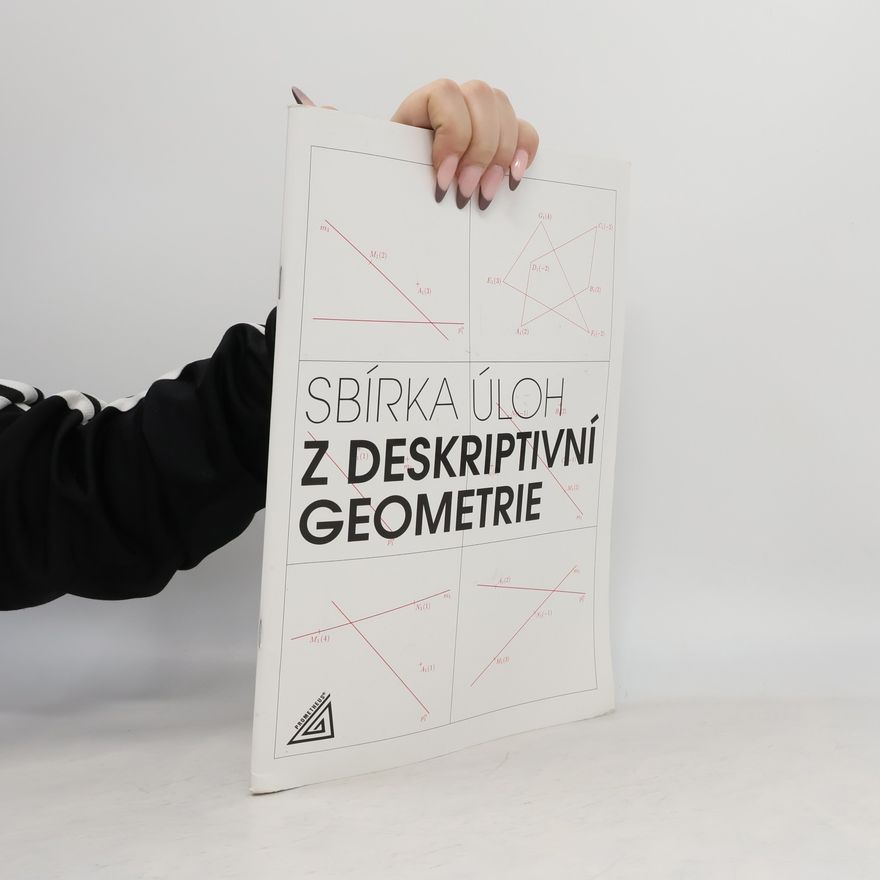 Eva Maňásková Sbírka úloh z deskriptivní geometrie