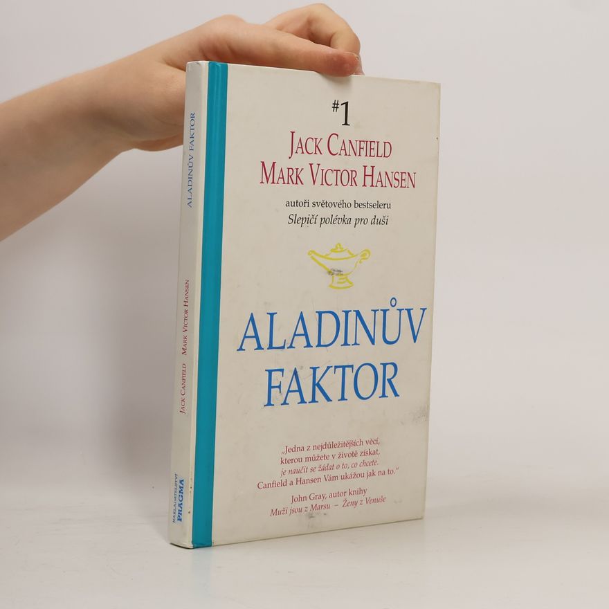 Jack Canfield Aladinův faktor