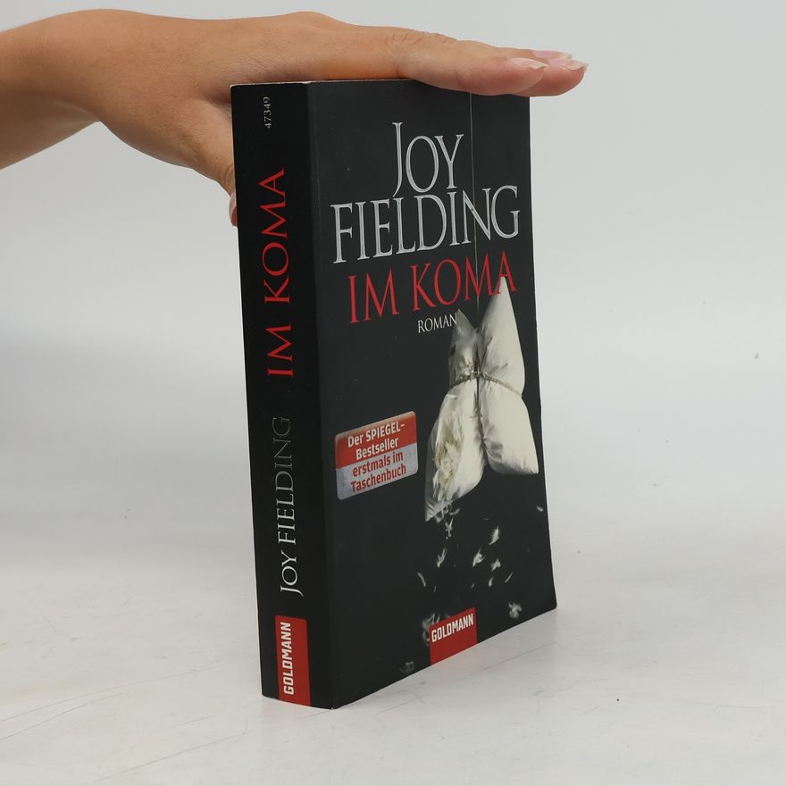 Joy Fielding Im Koma