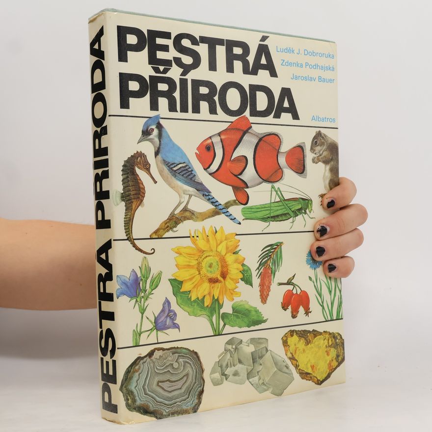 Luděk J. Dobroruka Pestrá příroda