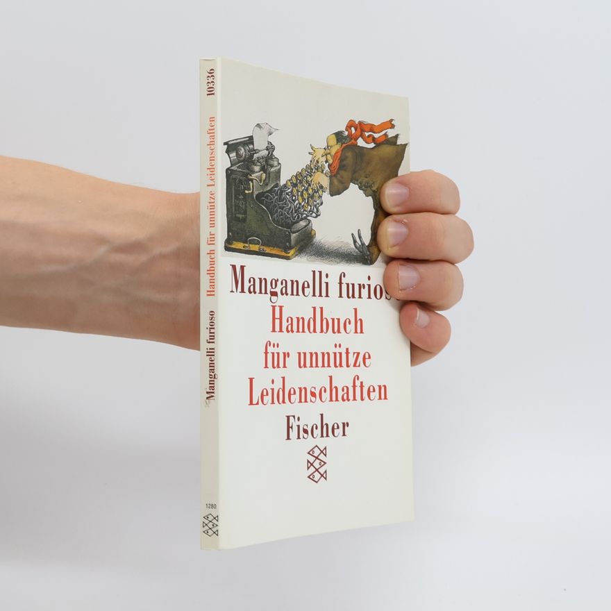Giorgio Manganelli Manganelli furioso