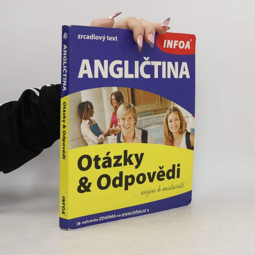 Gabrielle Smith-Dluha Angličtina : Otázky a Odpovědi : nejen k maturitě
