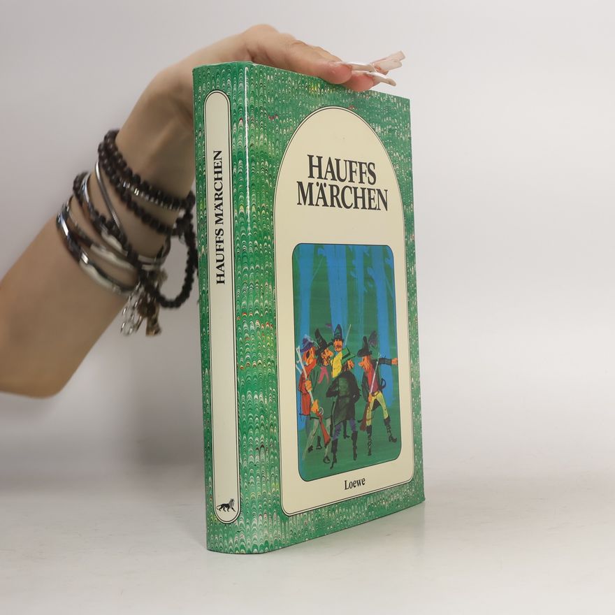 Wilhelm Hauff Hauffs Märchen