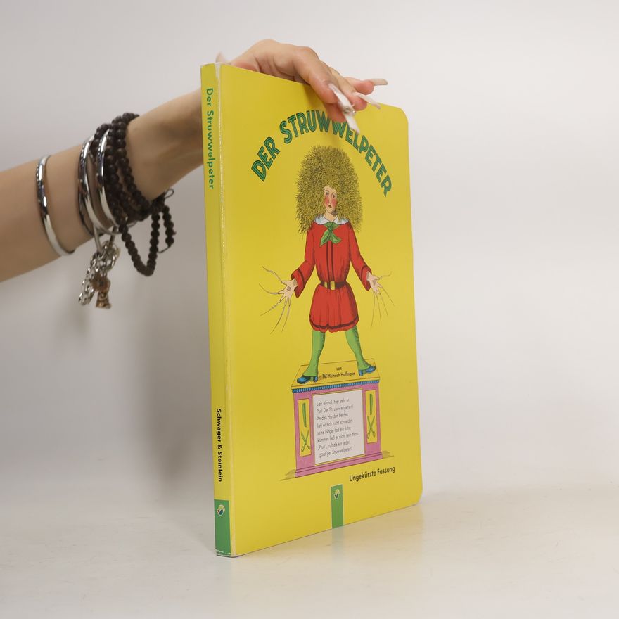 Heinrich Hoffmann Der Struwwelpeter