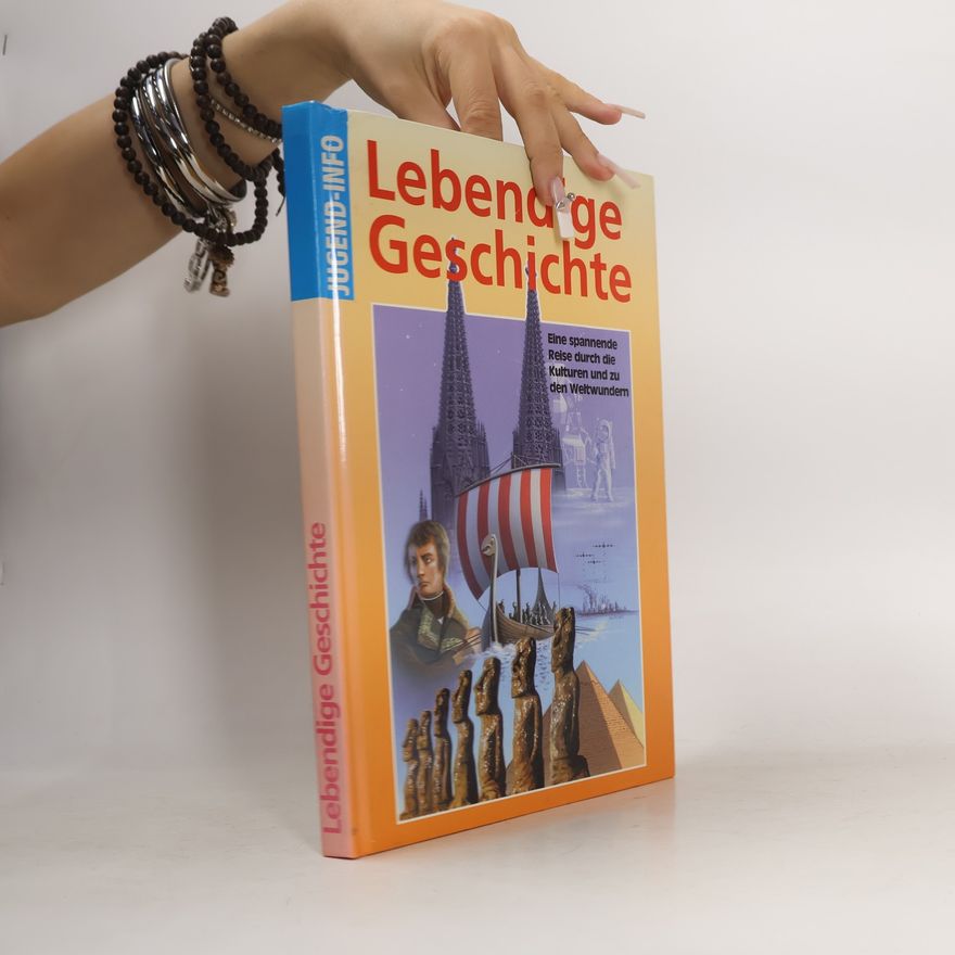 Autorenkollektiv Lebendige Geschichte