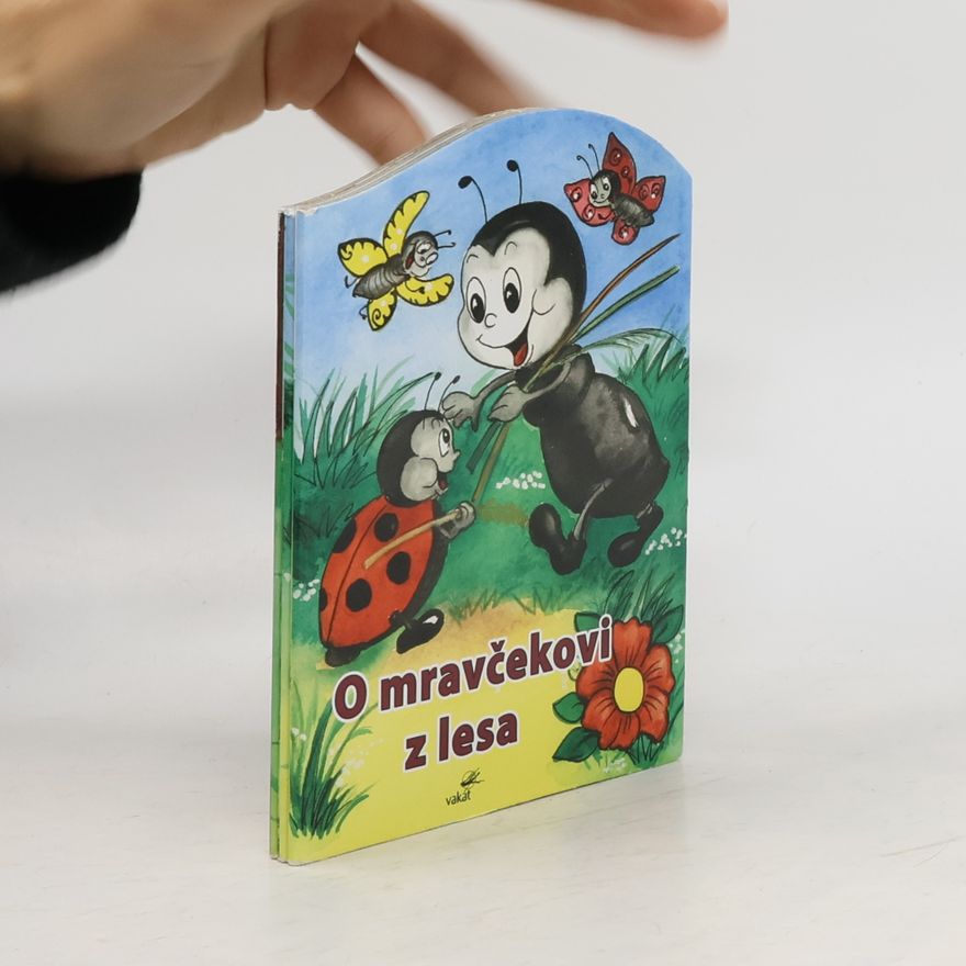 Mária Štefániková O mravčekovi z lesa