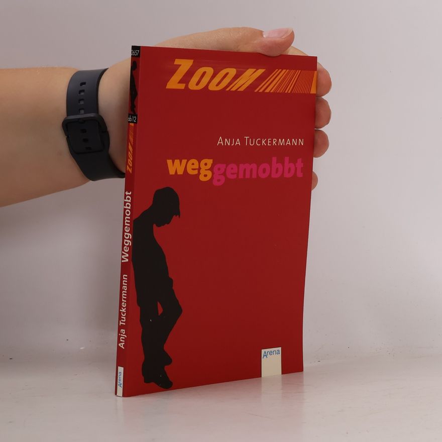 Anja Tuckermann Weggemobbt