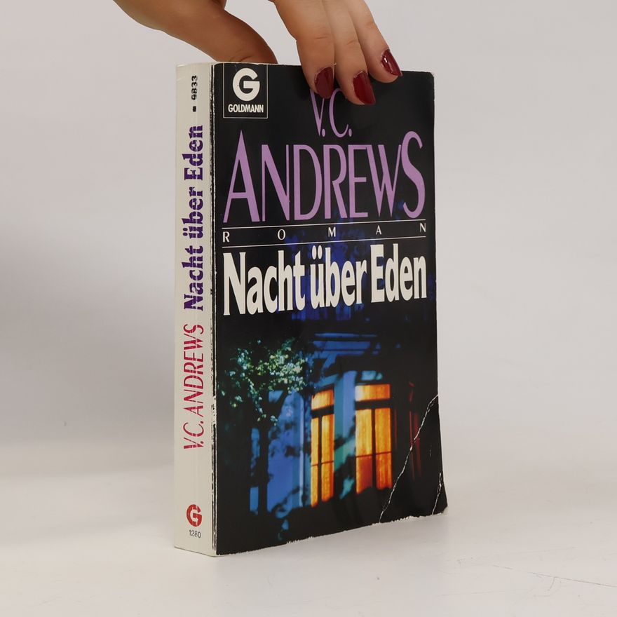 V. C. Andrews Nacht über Eden. Roman.