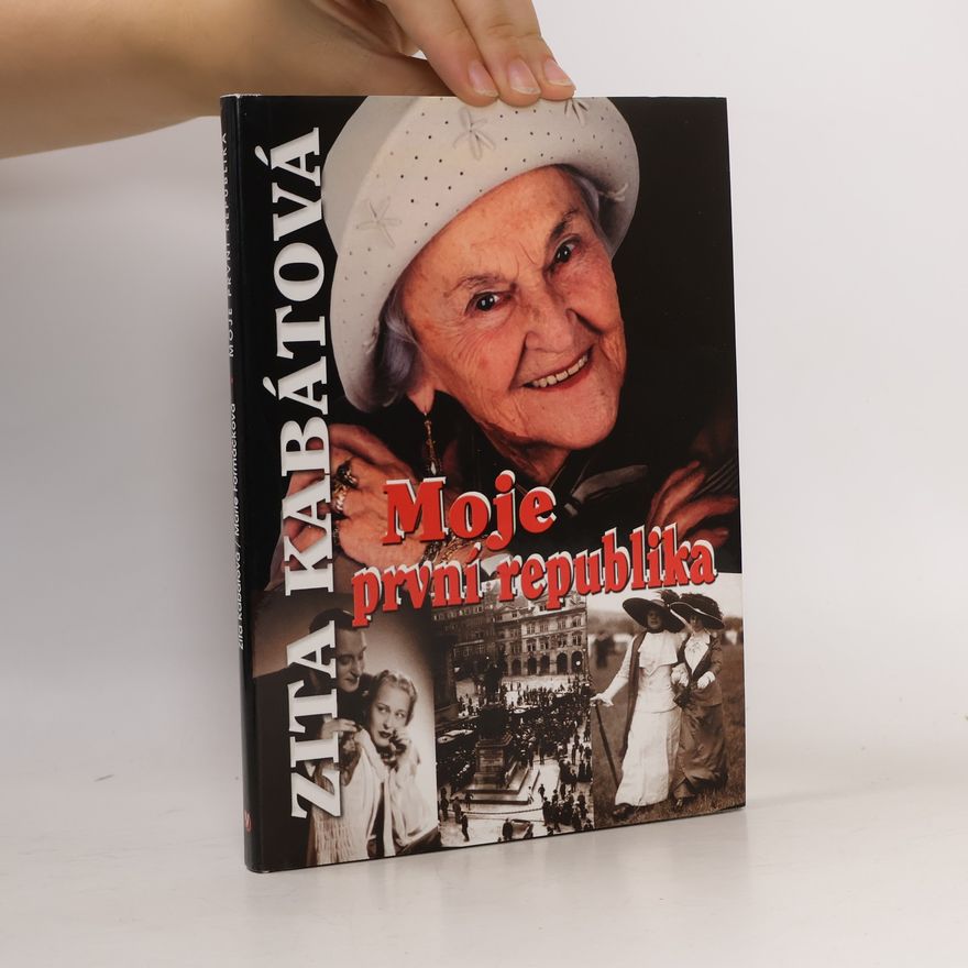 Zita Kabátová Moje první republika