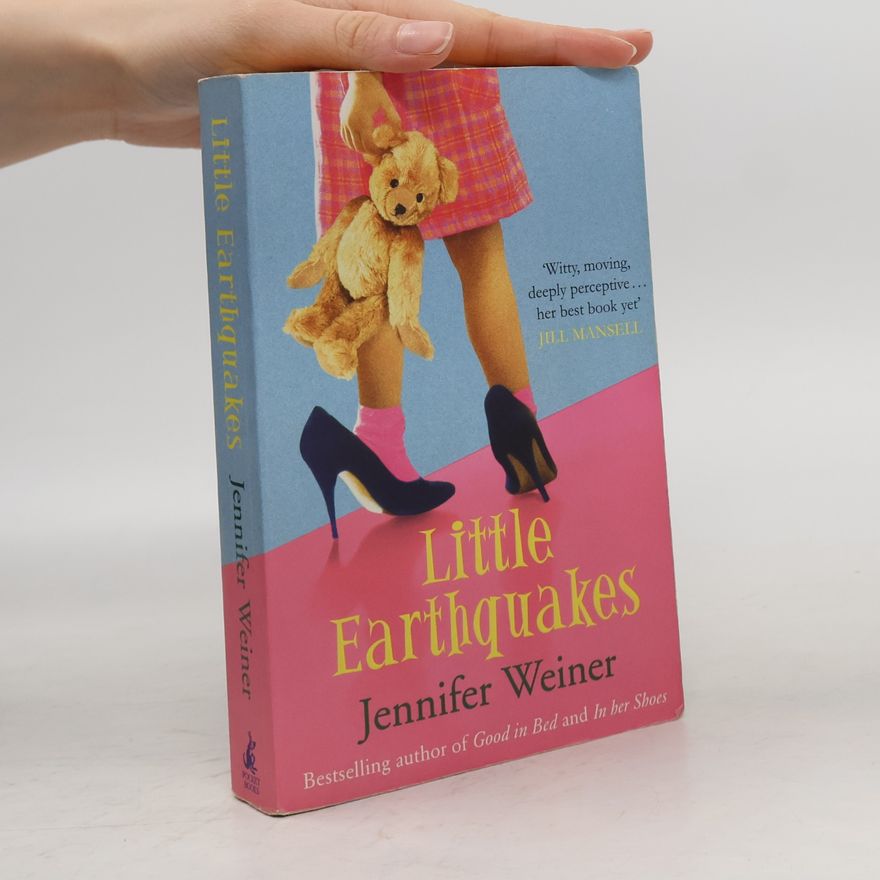 Jennifer Weiner Little earthquakes