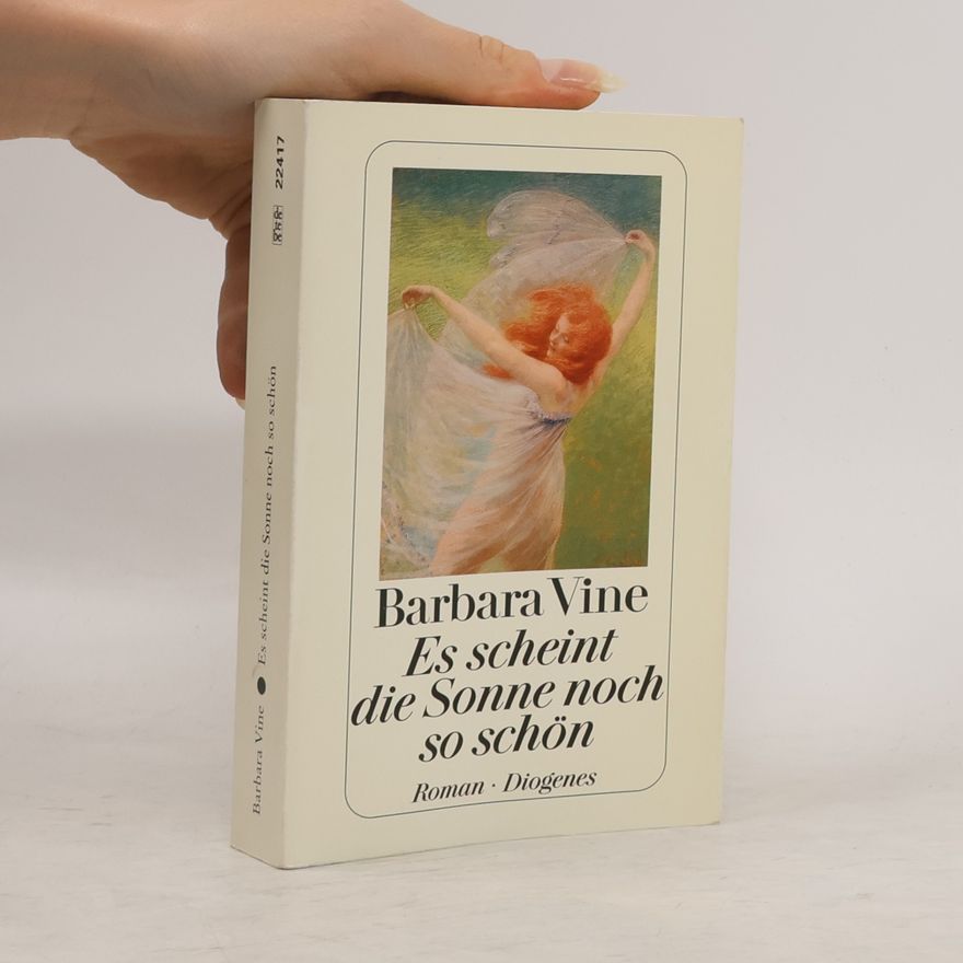 Ruth Rendell Es scheint die Sonne noch so schön