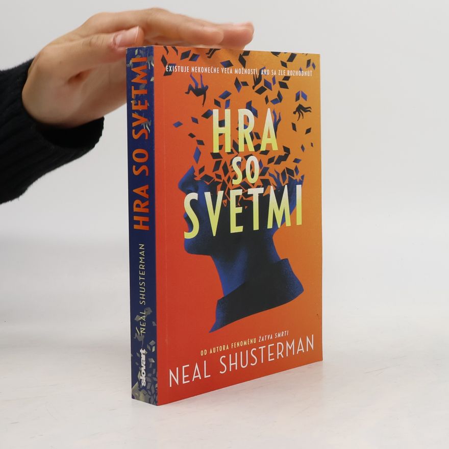 Neal Shusterman Hra so svetmi