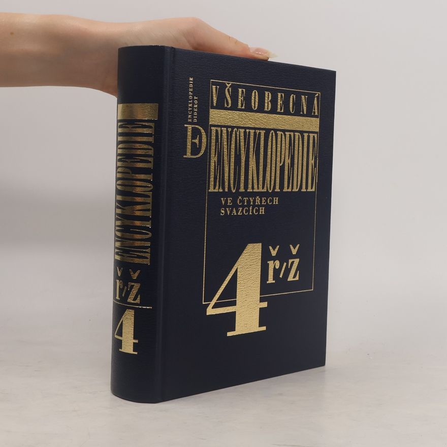 Various authors Všeobecná encyklopedie ve čtyřech svazcích, díl 4 - ř/ž