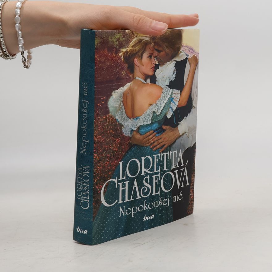 Loretta Chase Nepokoušej mě