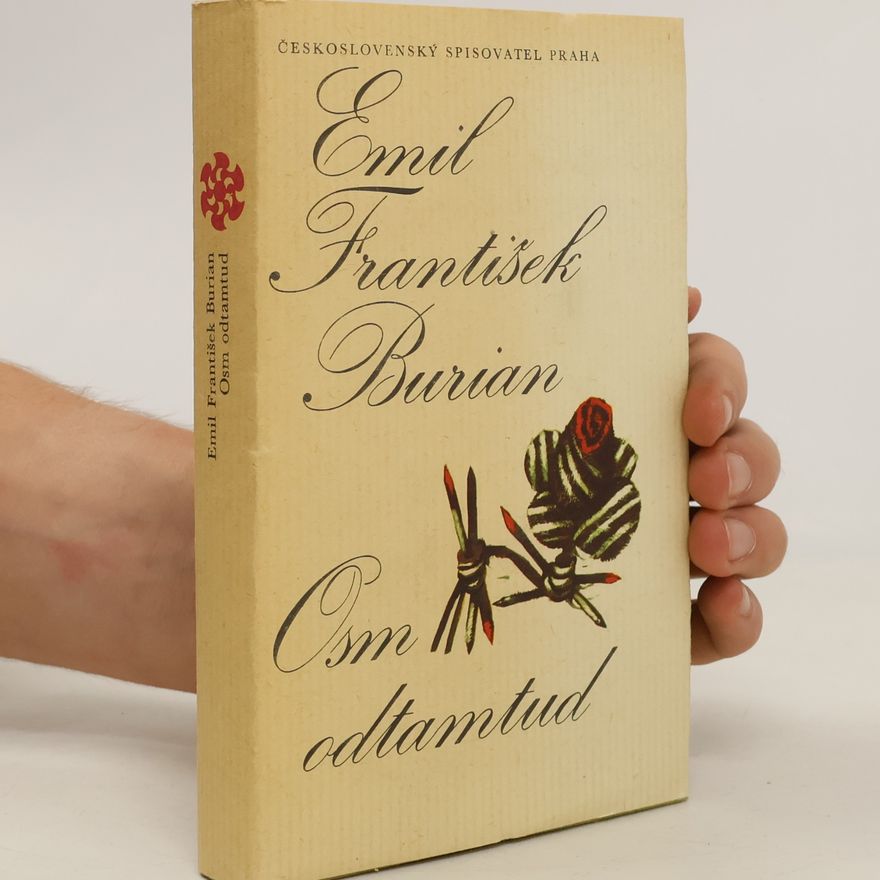 Emil František Burian Osm odtamtud