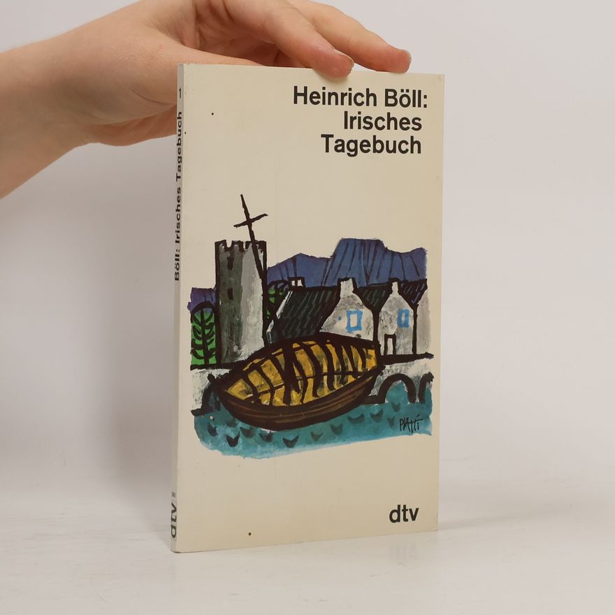 Heinrich Böll Irisches Tagebuch