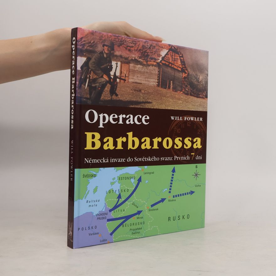 Will Fowler Operace Barbarossa