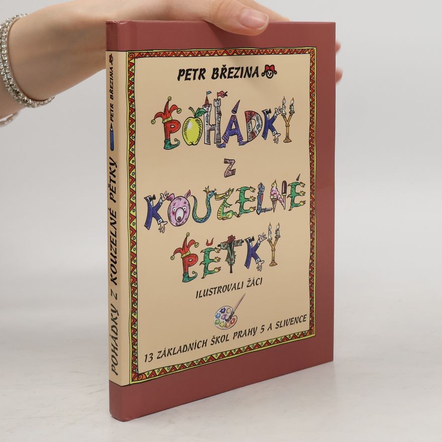 Petr Březina Pohádky z kouzelné Pětky
