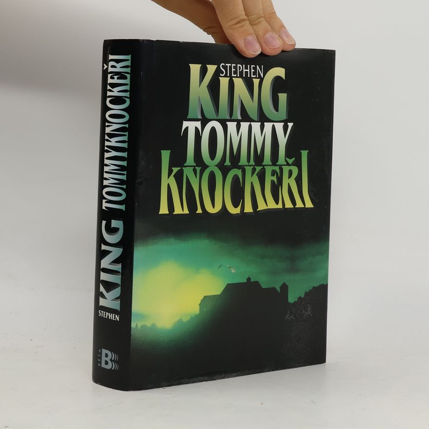 Stephen King Tommy Knockeři
