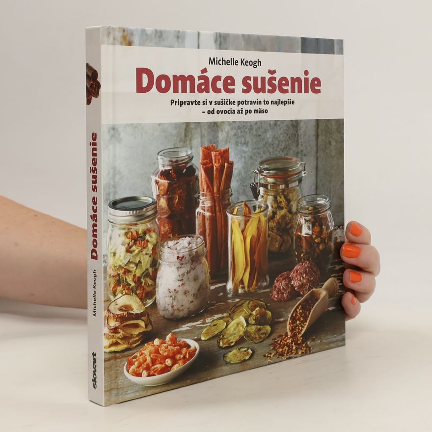 Michelle Keogh Domáce sušenie