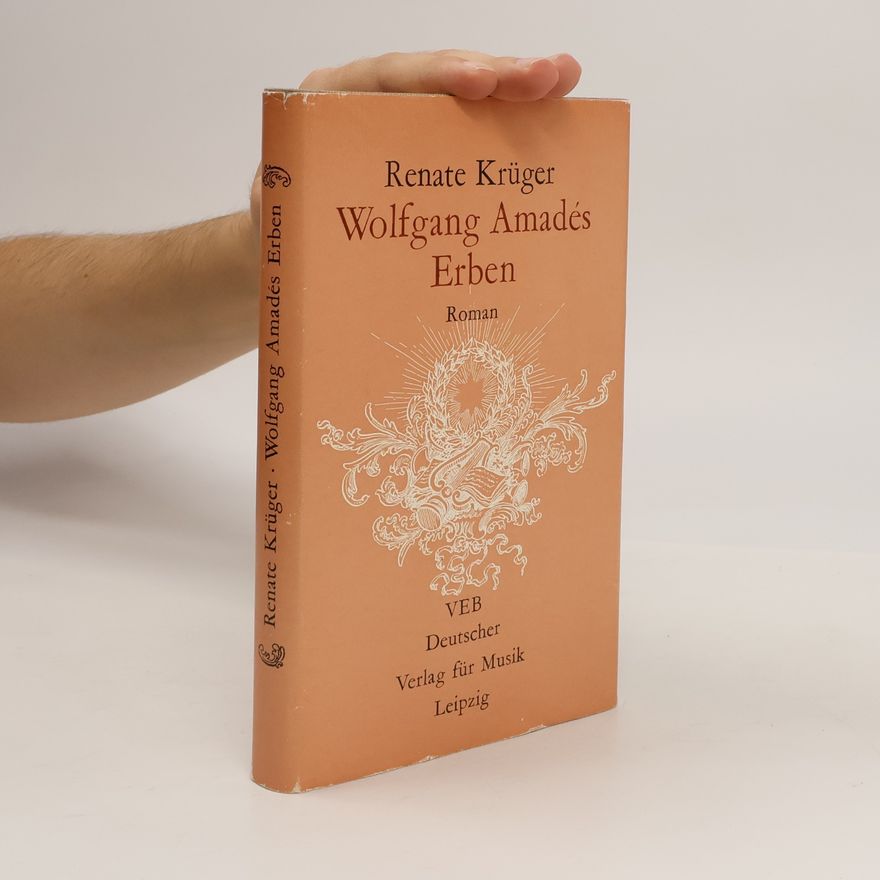 Renate Krümmer Wolfgang Amadés Erben