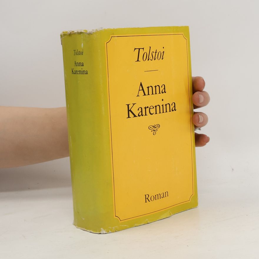 Lew Nikolajewitsch Tolstoi Anna Karenina