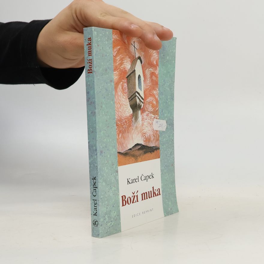 Karel Čapek Boží muka