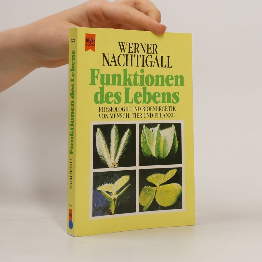 Werner Nachtigall Funktionen des Lebens
