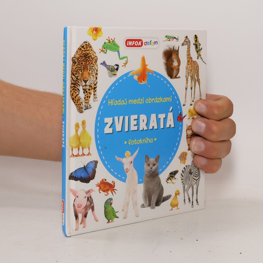 Autorenkollektiv Hľadaj medzi obrázkami zvieratá