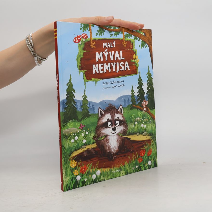 Britta Sabbag Malý mýval Nemyjsa
