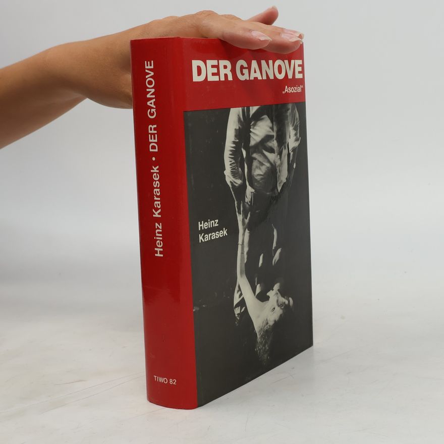 Heinz Karasek Der Ganove