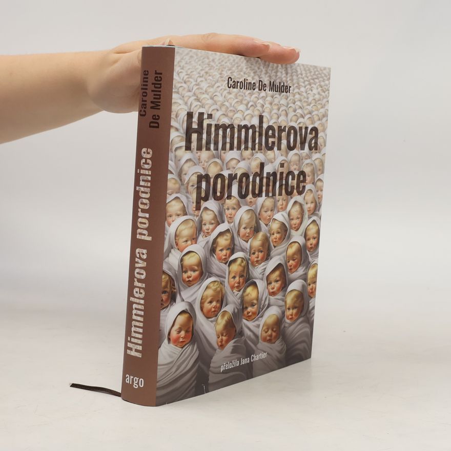 Caroline de Mulder Himmlerova porodnice