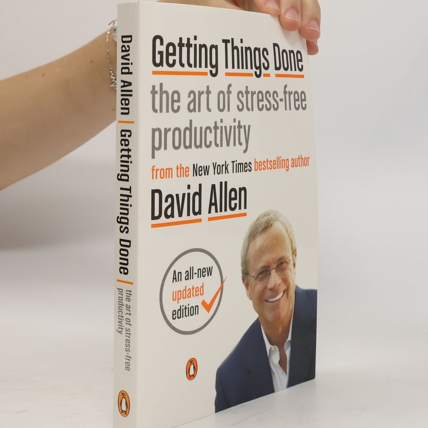 David Allen Getting Things Done