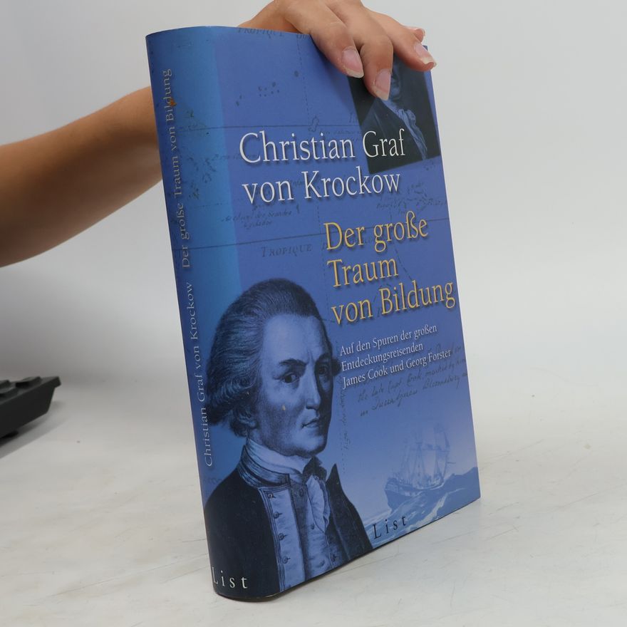 Christian von Krockow Der große Traum von Bildung