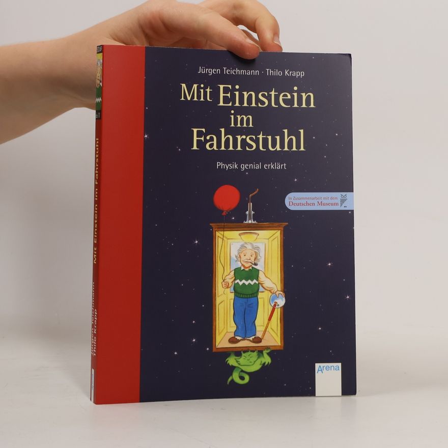 Jürgen Teichmann Mit Einstein im Fahrstuhl
