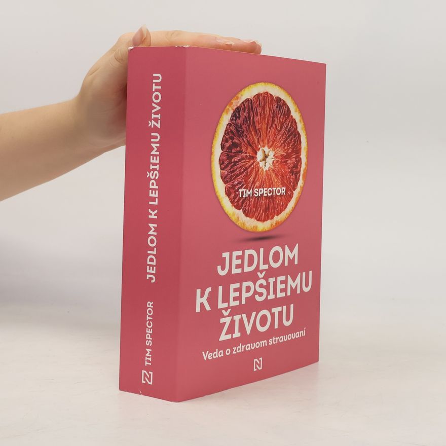 Tim Spector Jedlom k lepšiemu životu