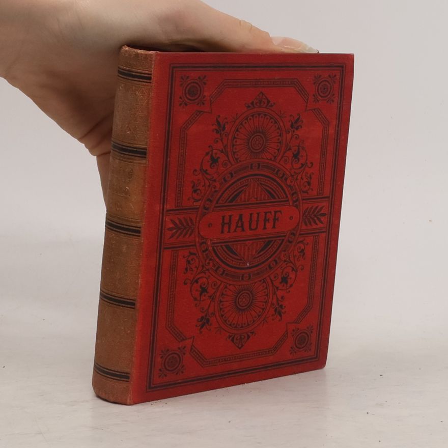 Wilhelm Hauff Wilhelm Hauffs sämtliche Werke 5